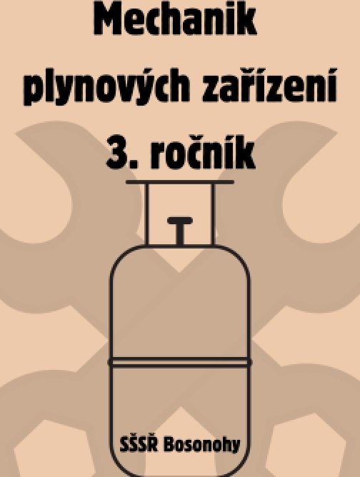Mechanik plynových zařízení 3. ročník