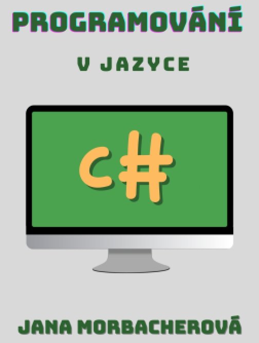 Programování v C# konzolové aplikaci
