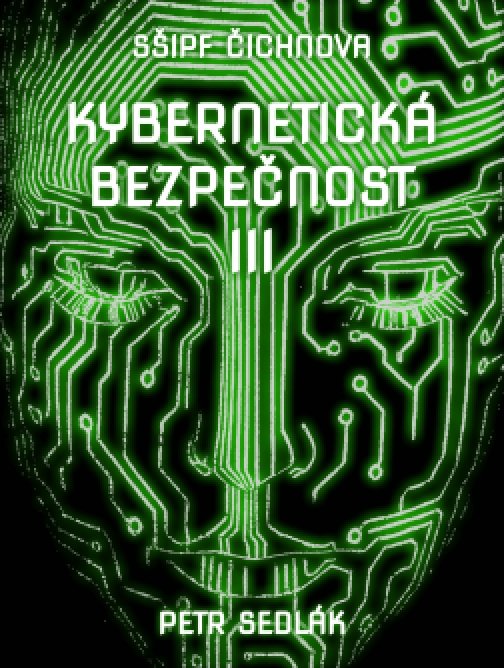 Kybernetická bezpečnost III