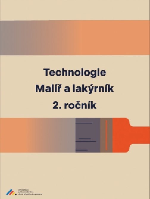 Technologie: Malíř a lakýrník 2. ročník