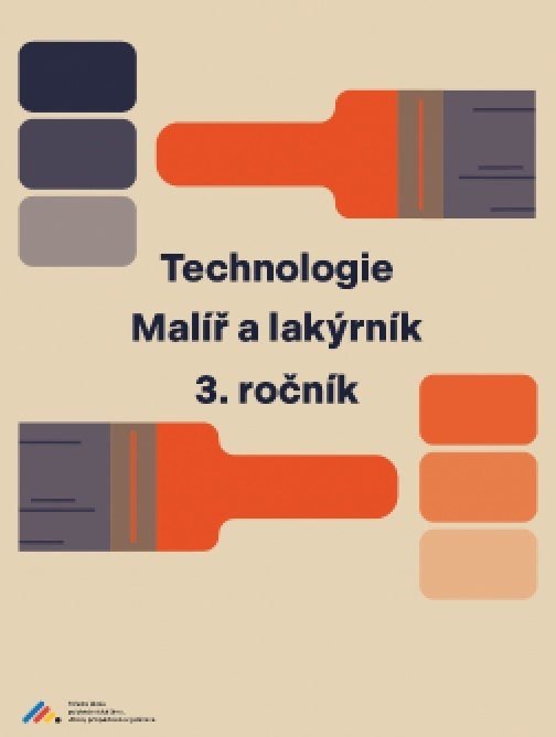 Technologie: Malíř a lakýrník, 3. ročník