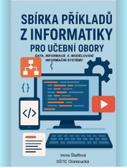 Sbírka příkladů z informatiky pro učební obory