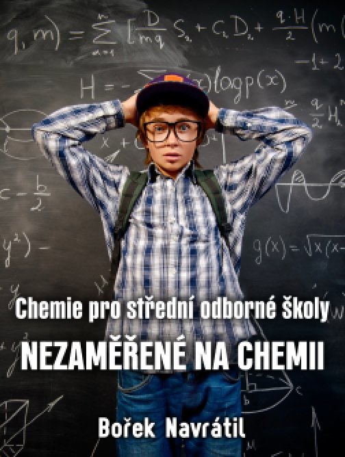 Chemie pro střední odborné školy nezaměřené na chemii